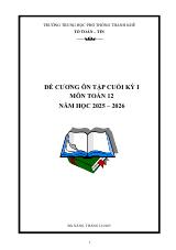 Đề cương cuối kỳ 1 Toán 12 năm 2025 – 2026 trường THPT Thanh Khê – Đà Nẵng